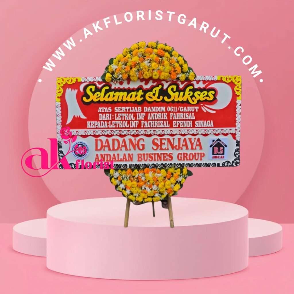 Karangan bunga ucapan selamat dan sukses serah terima jabatan dari AK Florist Garut dengan desain elegan dan bunga segar